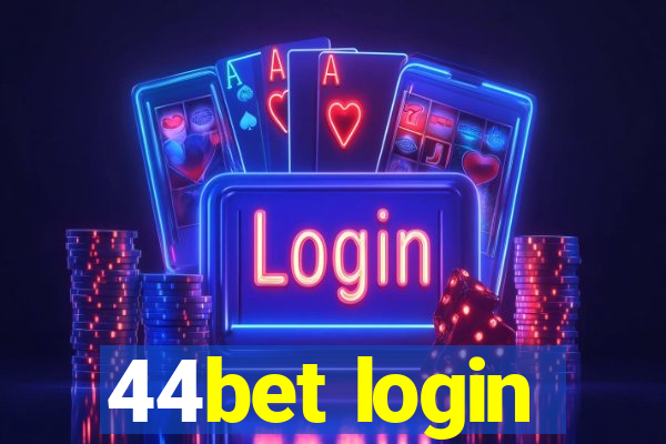 44bet login